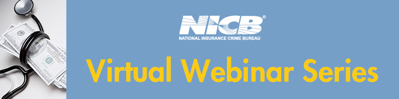 Webinar Series Banner: Medical Fraud