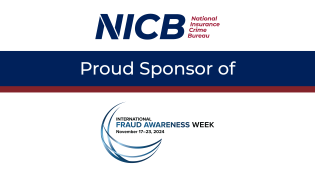 The National Insurance Crime Bureau is a proud sponsor of International Fraud Awareness Week